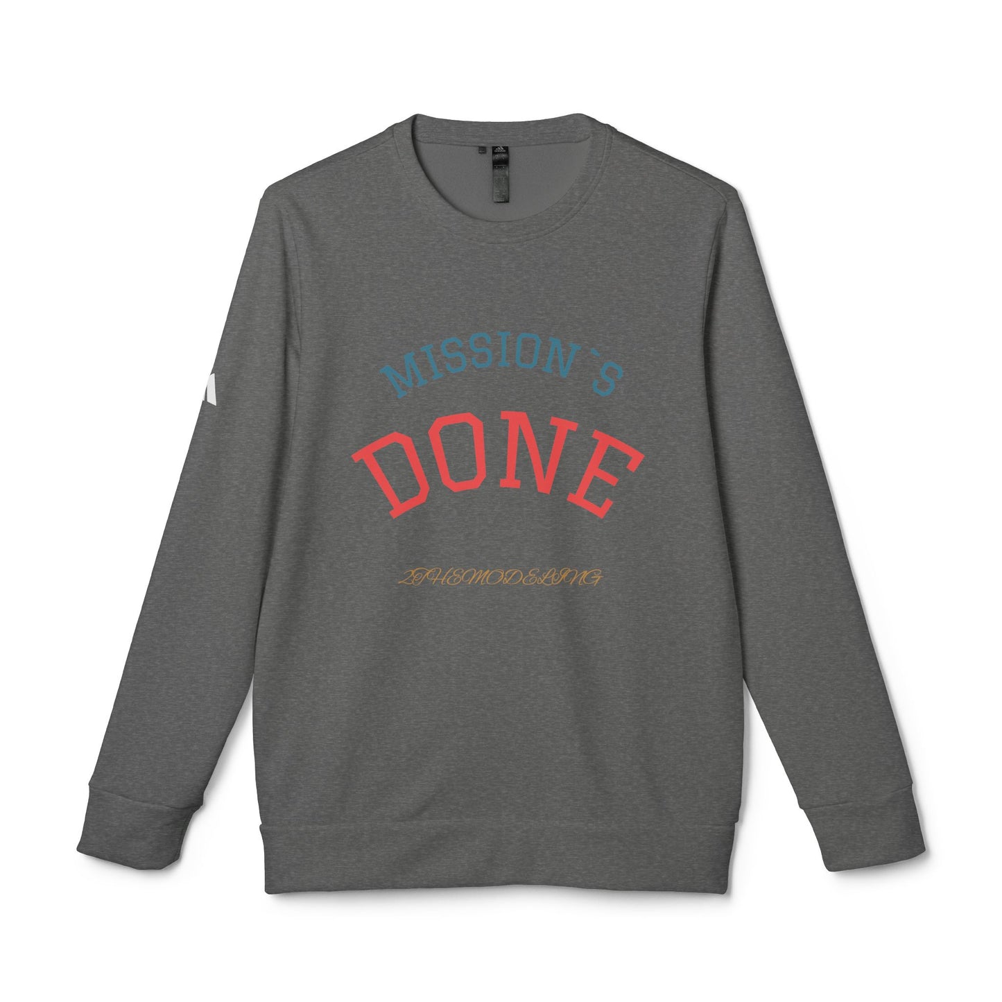 Fleece Sweatshirt – ‘Mission’s Done’ – Cozy, Relaxed Fit with Motivational Message for Comfort & Style