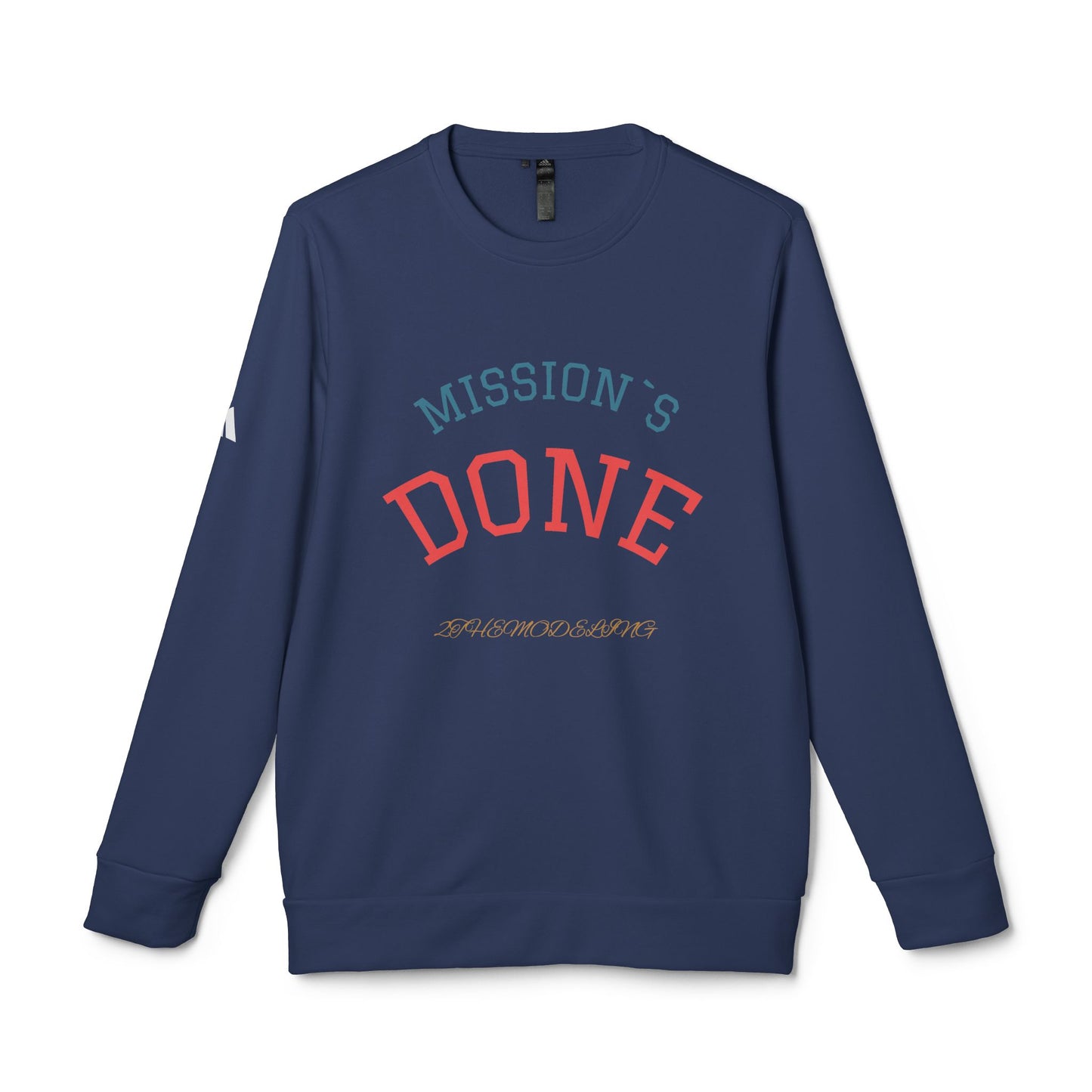 Fleece Sweatshirt – ‘Mission’s Done’ – Cozy, Relaxed Fit with Motivational Message for Comfort & Style