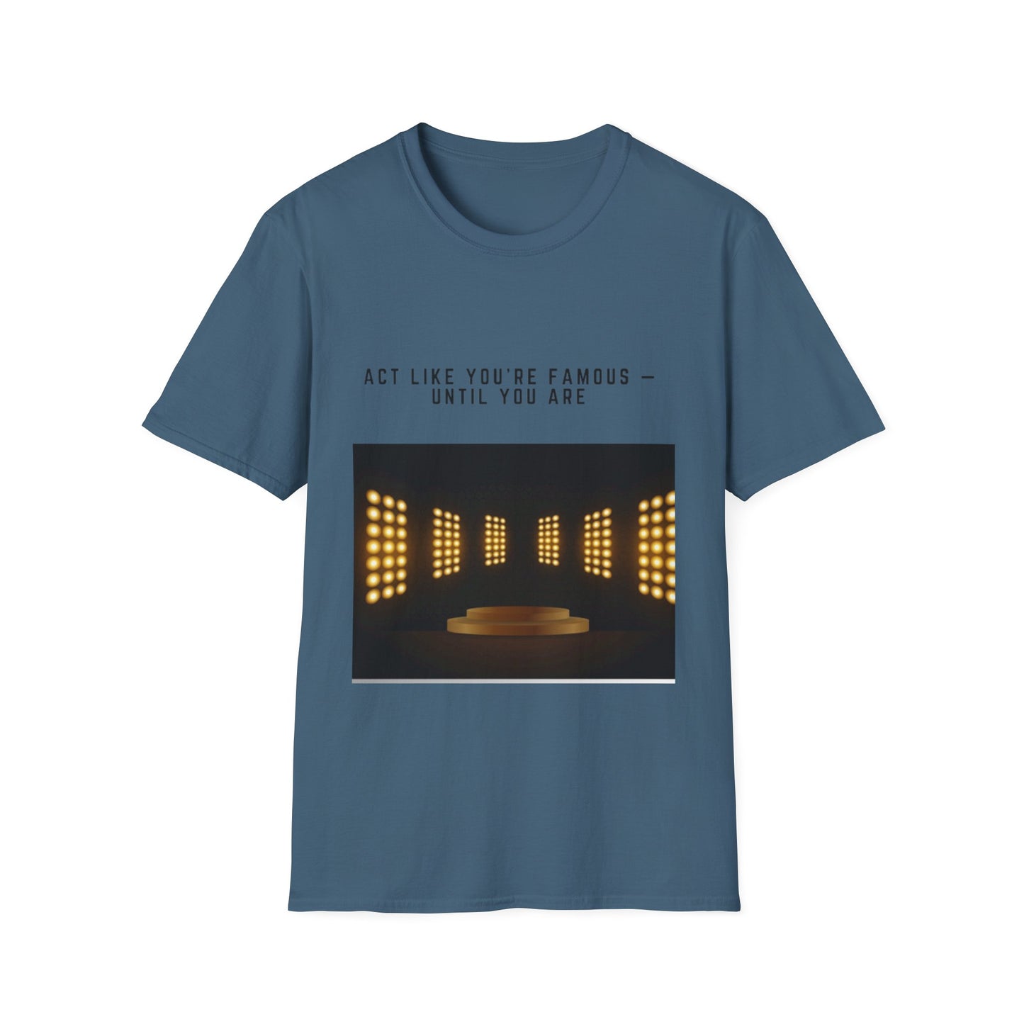 Famous Vibes T-Shirt – Unisex Softstyle Tee, Casual Wear with Motivational Message – Perfect Gift for Friends, Birthdays, or Celebrations