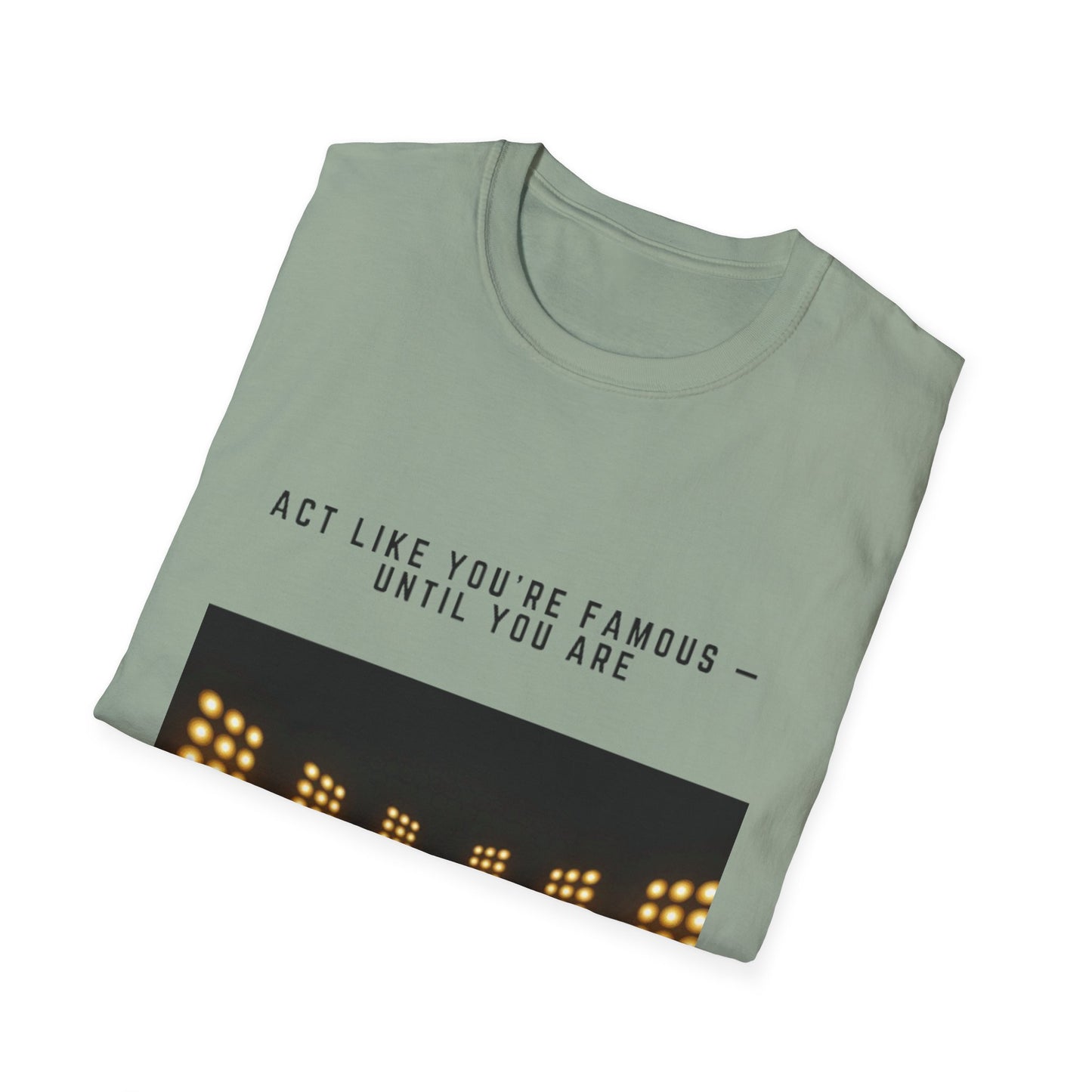 Famous Vibes T-Shirt – Unisex Softstyle Tee, Casual Wear with Motivational Message – Perfect Gift for Friends, Birthdays, or Celebrations