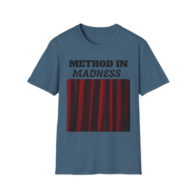 Method in Madness Unisex Graphic T-Shirt – Trendy Summer Tee | Comfortable & Casual Fit