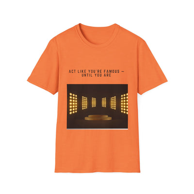 Famous Vibes T-Shirt – Unisex Softstyle Tee | Casual & Comfortable
