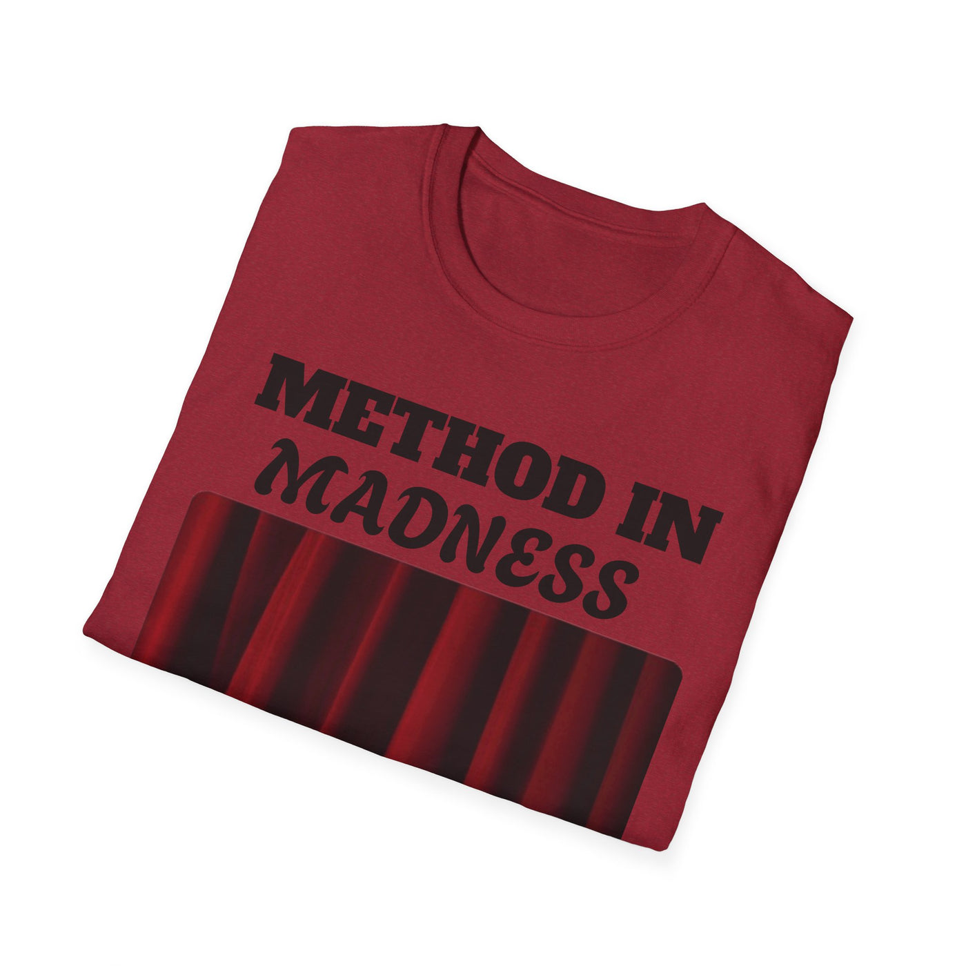 Method in Madness Unisex Graphic T-Shirt – Trendy Summer Tee | Comfortable & Casual Fit