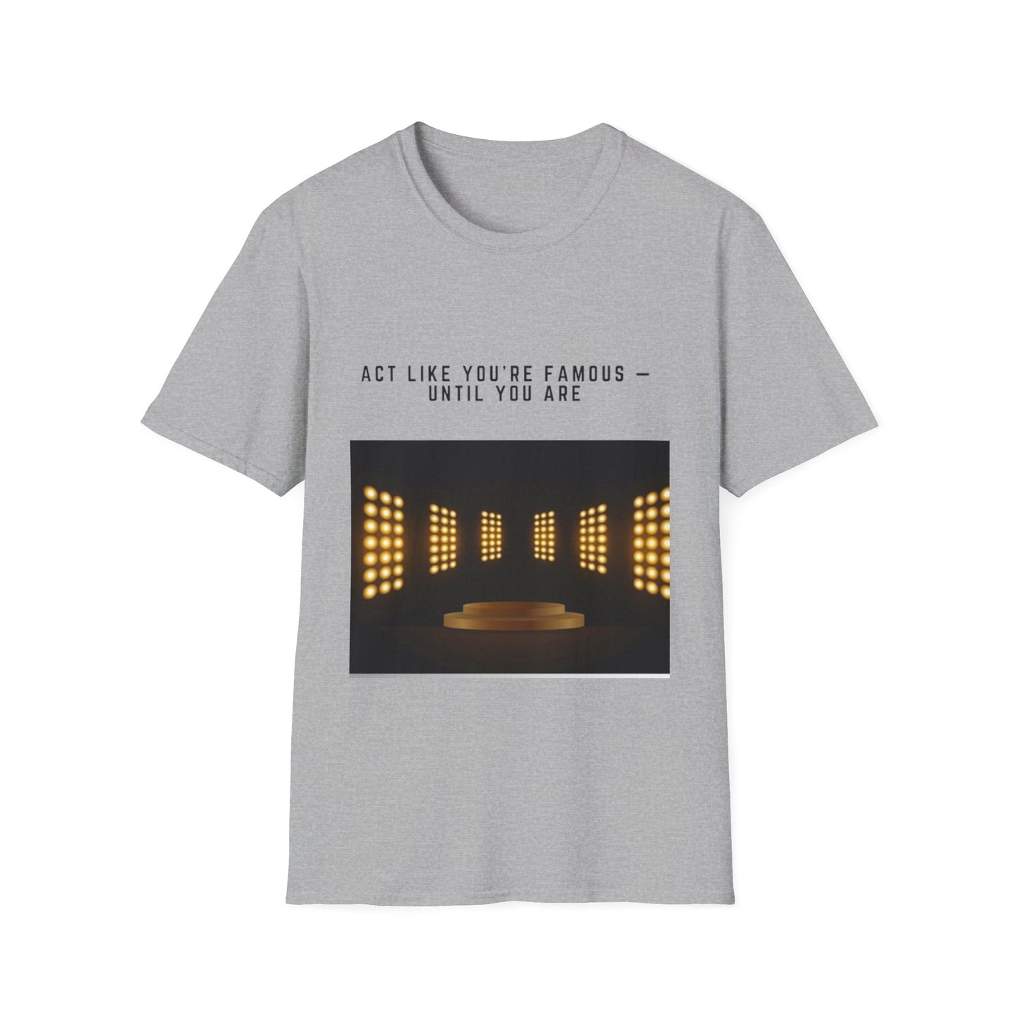 Famous Vibes T-Shirt – Unisex Softstyle Tee, Casual Wear with Motivational Message – Perfect Gift for Friends, Birthdays, or Celebrations