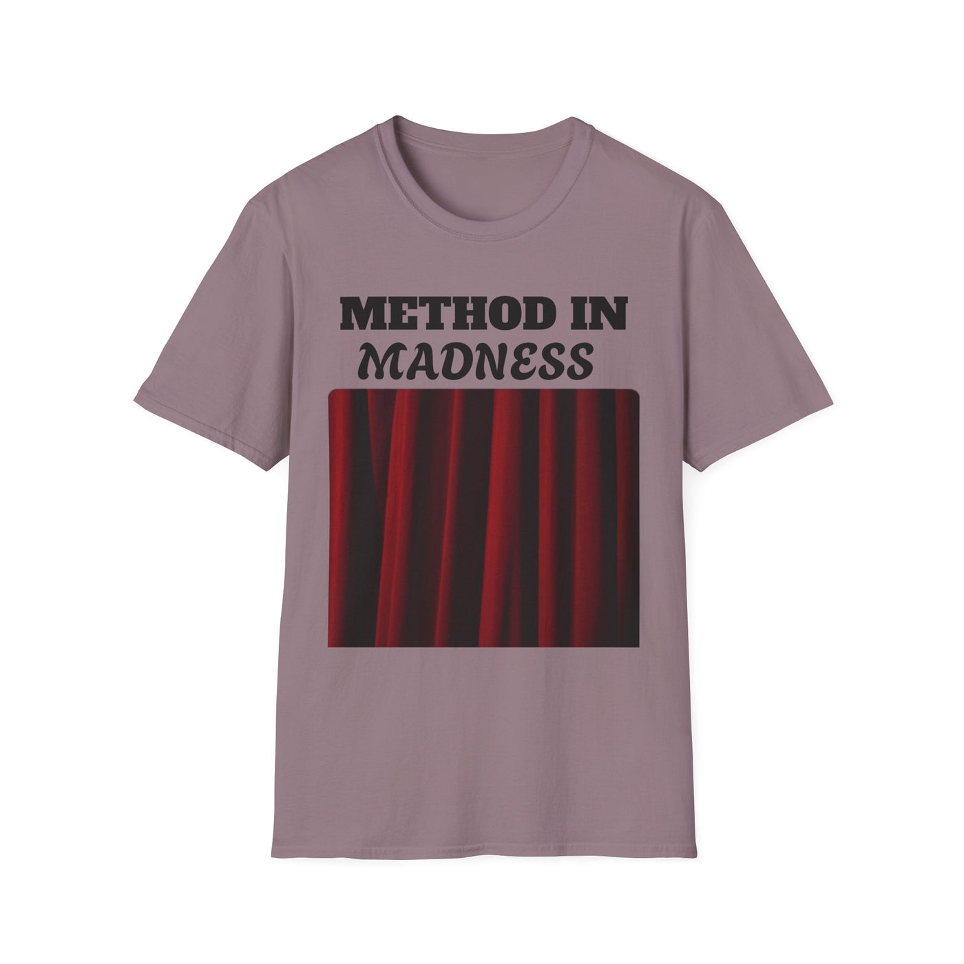 Method in Madness Unisex Graphic T-Shirt – Trendy Summer Tee | Comfortable & Casual Fit