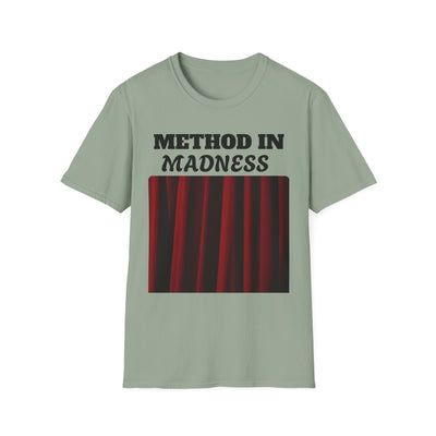 Method in Madness Unisex Graphic T-Shirt – Trendy Summer Tee | Comfortable & Casual Fit