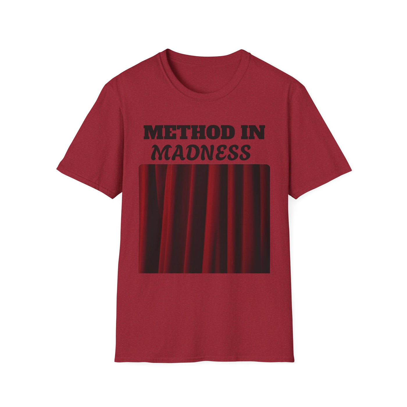 Method in Madness Unisex Graphic T-Shirt – Trendy Summer Tee | Comfortable & Casual Fit