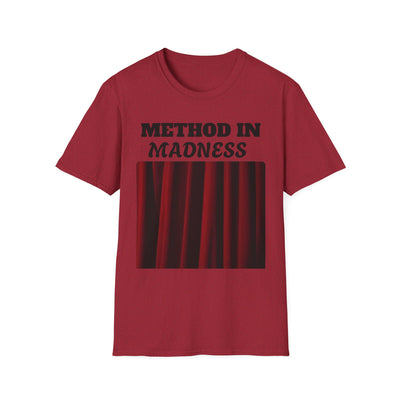 Method in Madness Unisex Graphic T-Shirt – Trendy Summer Tee | Comfortable & Casual Fit