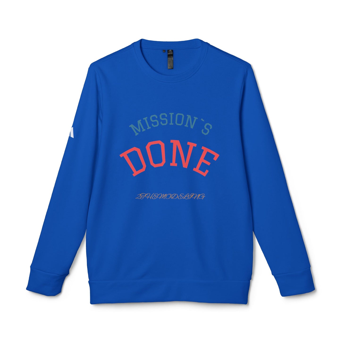 Fleece Sweatshirt – ‘Mission’s Done’ – Cozy, Relaxed Fit with Motivational Message for Comfort & Style